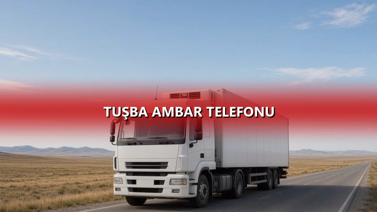 Tuşba Ambar Telefonu